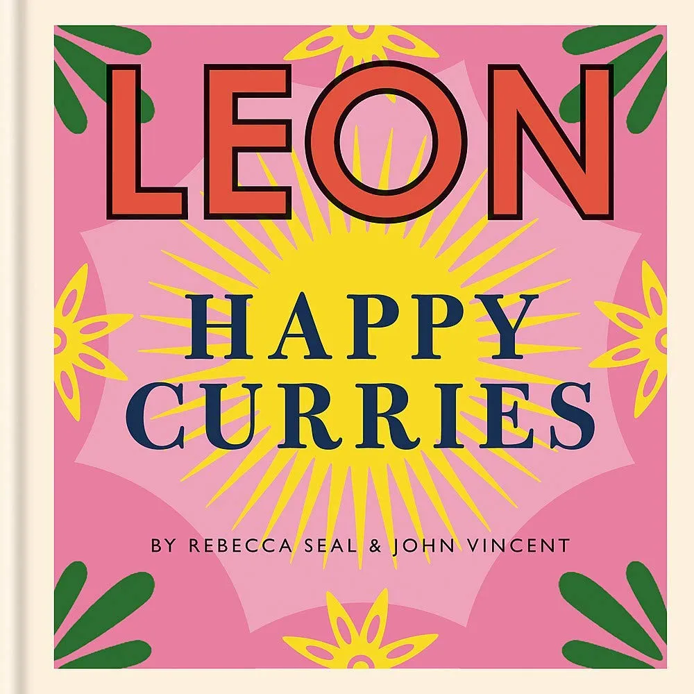 Leon Happy Curries, Happy Soups 2 Books Collection Set By Rebecca Seal and John Vincent
