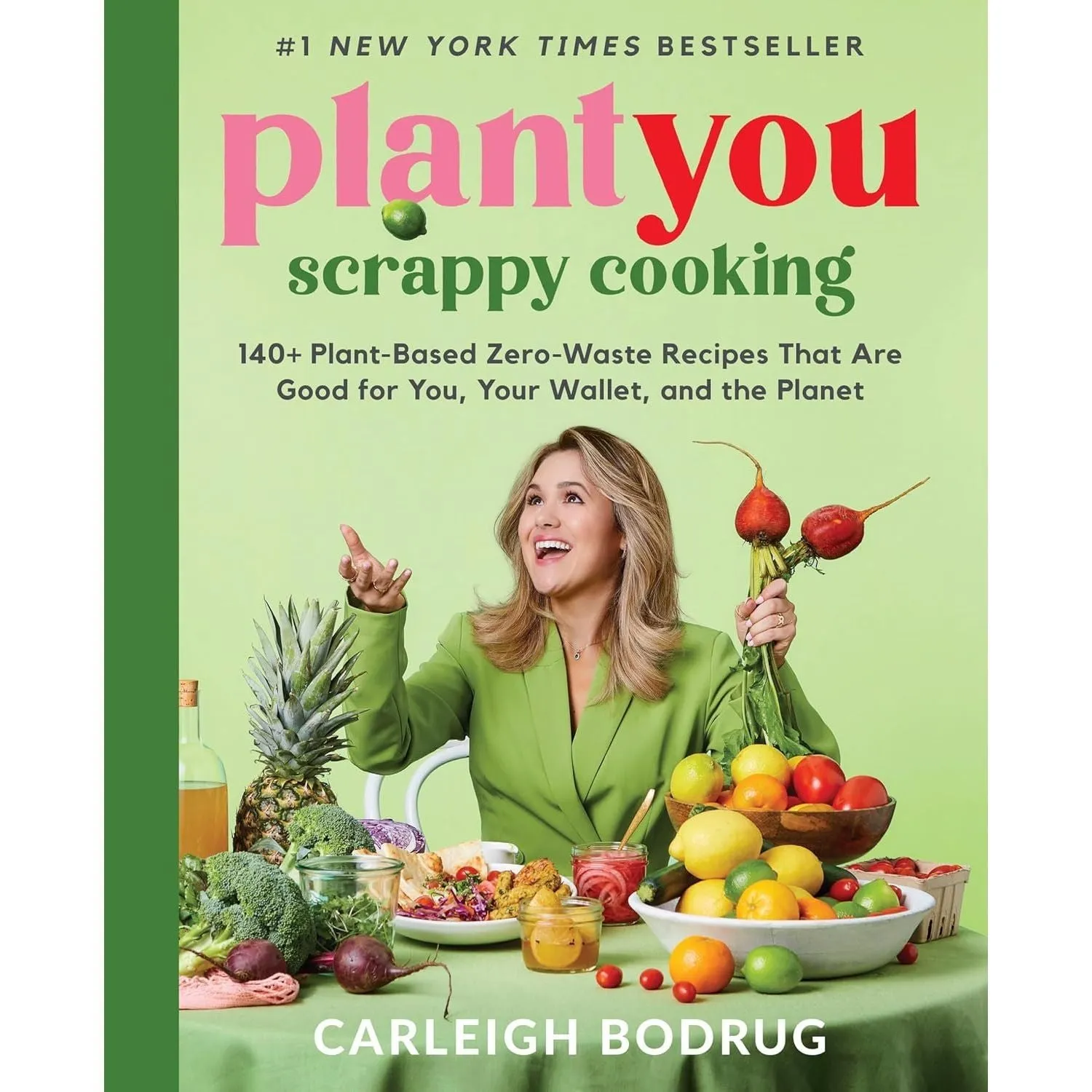 PlantYou Scrappy Cooking, Plant Based Cookbook For Beginners & Whole Foods Plant- Based Diet Plan 3 Books Collection Set
