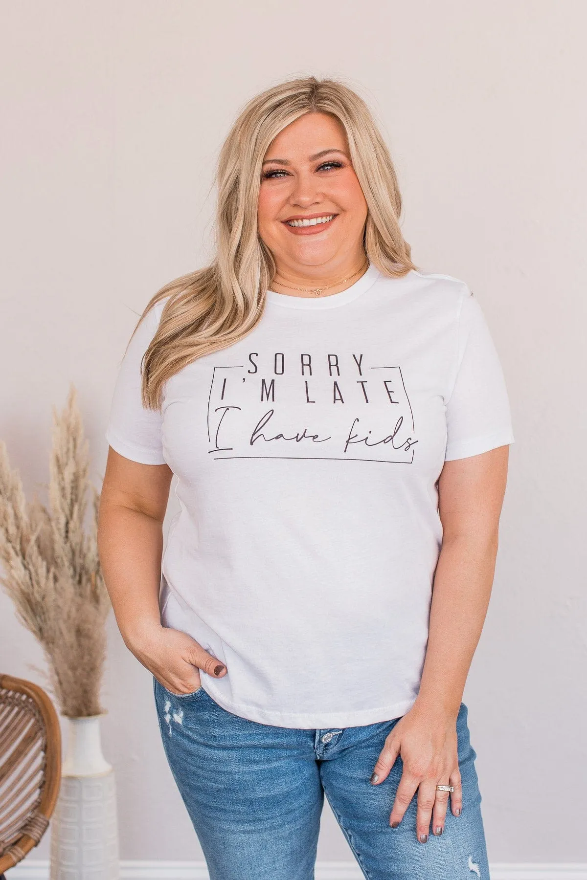 "Sorry I'm Late, I Have Kids" Graphic Tee- White